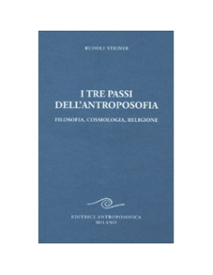 I Tre Passi dell'Antroposofia