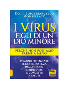 I Virus Figli di un Dio Minore