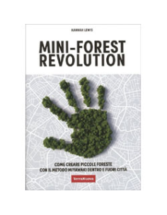 Mini-Forest Revolution