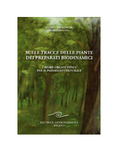 Sulle Tracce delle Piante dei Preparati Biodinamici 
