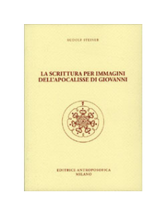 La Scrittura per Immagini dell'Apocalisse di Giovanni