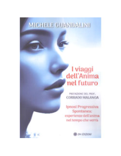 I viaggi dell’Anima nel futuro