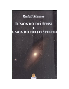 Il Mondo dei Sensi e il Mondo dello Spirito 