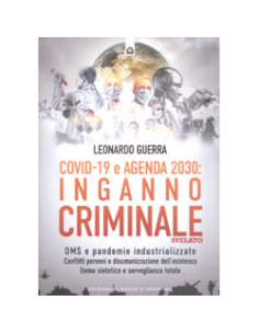 Covid 19 e Agenda 2030 Inganno Criminale