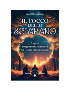 Il tocco dello Sciamano