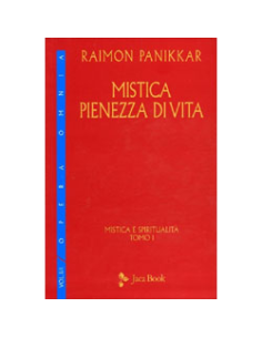 Mistica Pienezza di Vita Vol. I