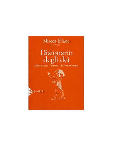 Dizionario degli Dei Vol. 1