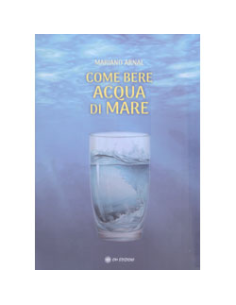 Come Bere Acqua di Mare