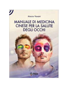 Manuale di Medicina Cinese per la salute degli occhi