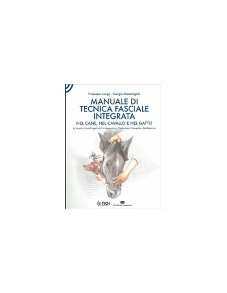 Manuale di Tecnica Fasciale Integrata