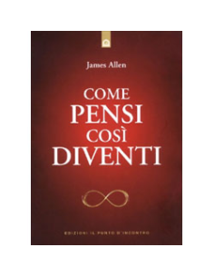 Come Pensi così Diventi