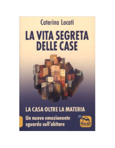 La Vita Segreta delle Case