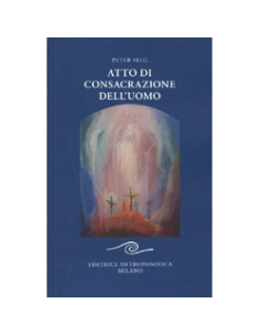 Atto di Consacrazione dell'Uomo