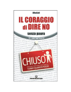 Il Coraggio di Dire No