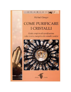 Come Purificare i Cristalli