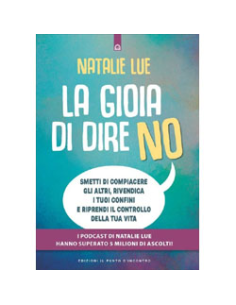 La Gioia di Dire No