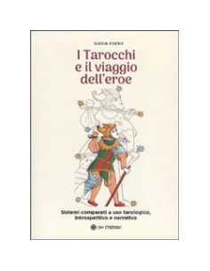 I Tarocchi e il Viaggio dell'Eroe