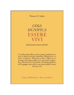 Cosa Significa Essere Vivi