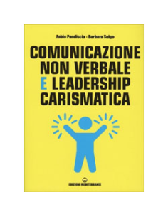 Comunicazione non Verbale e Leadership Carismatica