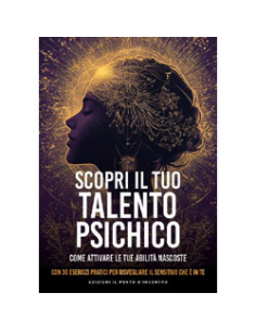 Scopri il Tuo Talento Psichico