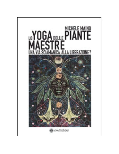 Lo Yoga delle Piante Maestre
