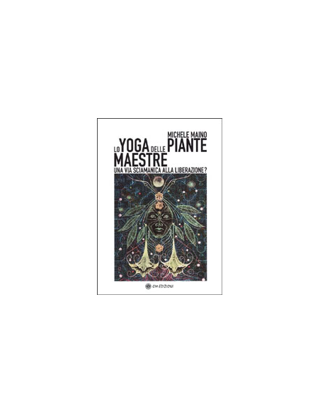 Lo Yoga delle Piante Maestre