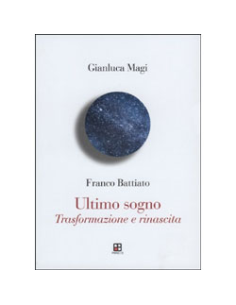 Franco Battiato Ultimo Sogno