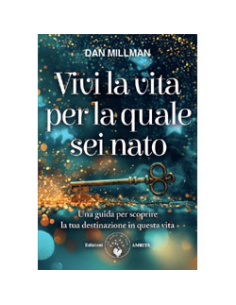 Vivi la Vita per la quale Sei Nato