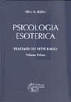 APPROFONDIMENTO SU:
Psicologia Esoterica 1 - Edizione Cartonata<br />Trattato dei Sette Raggi volume 1   