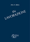 APPROFONDIMENTO SU:
Psicologia esoterica 2 - Edizione cartonata<br />Trattato dei Sette Raggi volume 2