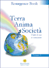 APPROFONDIMENTO SU:
Terra Anima Società 1<br />vedere le cose in connessione