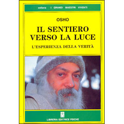 Il Sentiero verso la LuceL'esperienza della verità