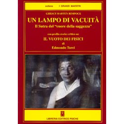 Un Lampo di VacuitàIl Sutra del cuore della saggezza