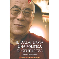 Il Dalai LamaUna politica di gentilezza 