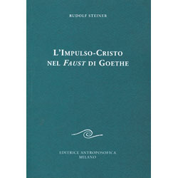 L'impulso-Cristo nel Faust di Goethe