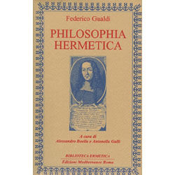 Philosophia HermeticaA cura di Alessandro Boella e Antonella Galli