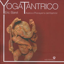 Yoga TantricoAsana e Pranayama del Kashmir