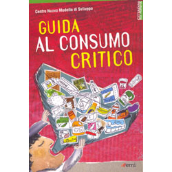 Guida al Consumo Critico 2012Nuova edizione 2012