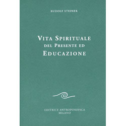 Vita Spirituale del Presente ed Educazione