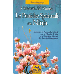 Le pratiche Spirituali dei NinjaI maestri del vuoto