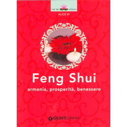 Feng ShuiArmonia, prosperità, benessere