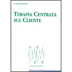 Terapia Centrata sul ClienteEdizione integrale