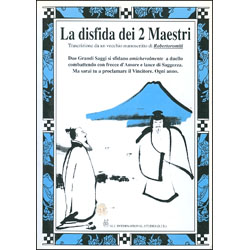 La disfida dei 2 MaestriTrascrizione da un vecchio manoscritto di Roberto Romiti