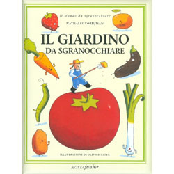 Il Giardino da SgranocchiareIllustrato da Olivier Latyk