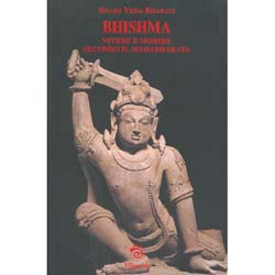 BhishmaVivere e morire secondo il Mahabharata