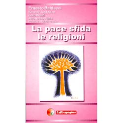 La pace sfida le religioniPrefazione di Raimon Panikkar