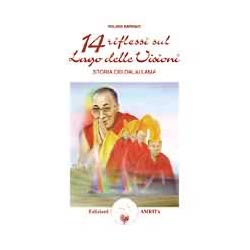 14 Riflessi sul Lago delle VisioniStoria dei Dalai Lama