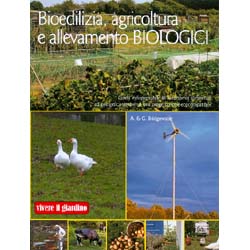 Bioedilizia, agricoltura e allevamento biologici