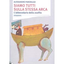 Siamo tutti sulla stessa arcaL'abbecedario dello zoofilo