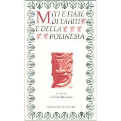 Miti e Fiabe di Tahiti e della Polinesia